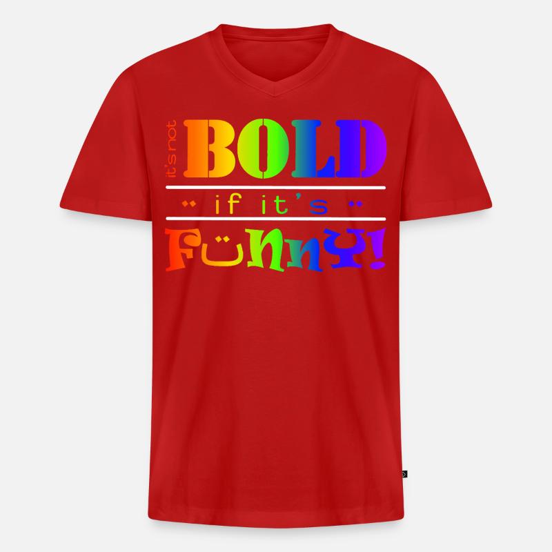 Lebendiger Regenbogen Lustiges Mutiges Textdesign - Männer Premium Bio T-Shirt mit V-Ausschnitt - Rot