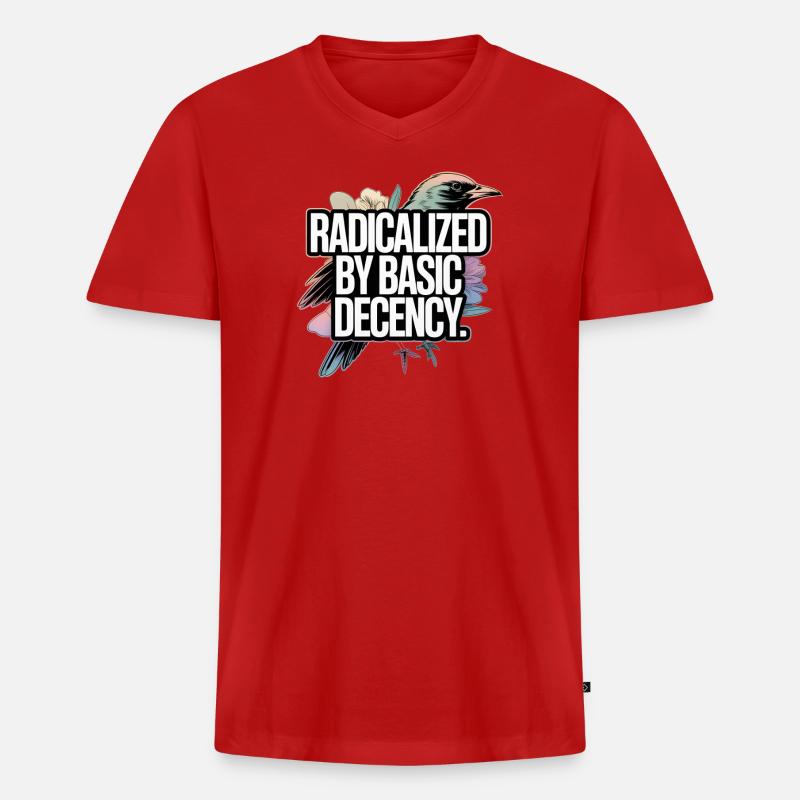 Radicalized by Basic Decency Statement - Männer Premium Bio T-Shirt mit V-Ausschnitt - Rot