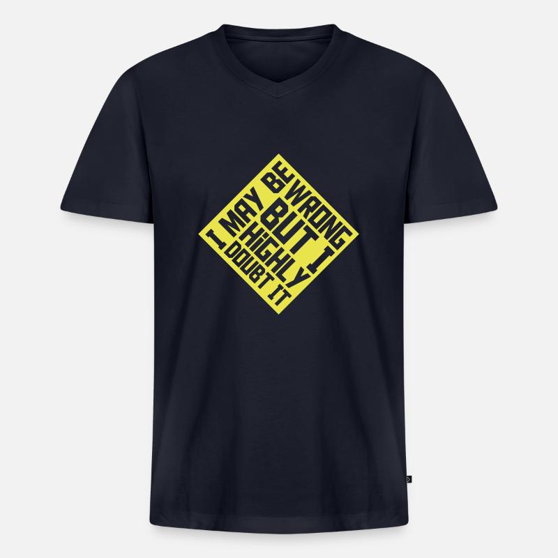 I may be wrong - Männer Premium Bio T-Shirt mit V-Ausschnitt - Navy