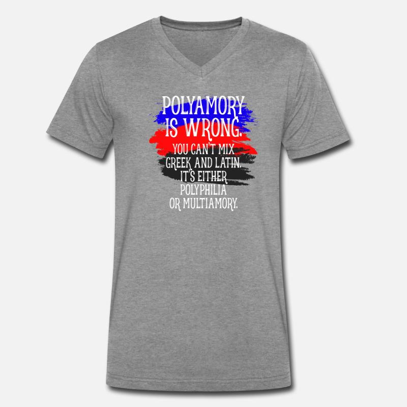 Polyamory Is Wrong Polyamorös Spruch Polyamorie Männer Premium Bio T-Shirt mit V-Ausschnitt