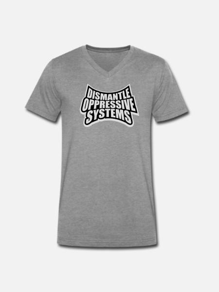 Dismantle Oppressive Systems Activism Statement - Men's Premium Organic T-shirt with V-neck - dark heather grey