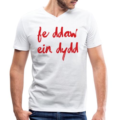 Fe Ddaw Ein Dydd #Annibyniaeth - Stanley/Stella Men's Organic V-Neck T-Shirt 