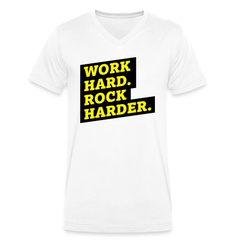 Work hard. Rock harder. - Männer Bio-T-Shirt mit V-Ausschnitt von Stanley & Stella