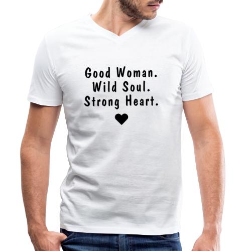 Good Woman. Wild Soul. Strong Heart. | BT - Ekologiczna koszulka męska Stanley/Stella z dekoltem w serek