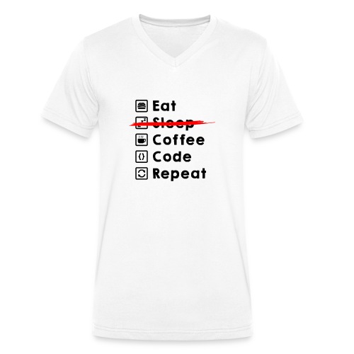 Eat Coffee Code Repeat - Stanley/Stella Men's Organic V-Neck T-Shirt 