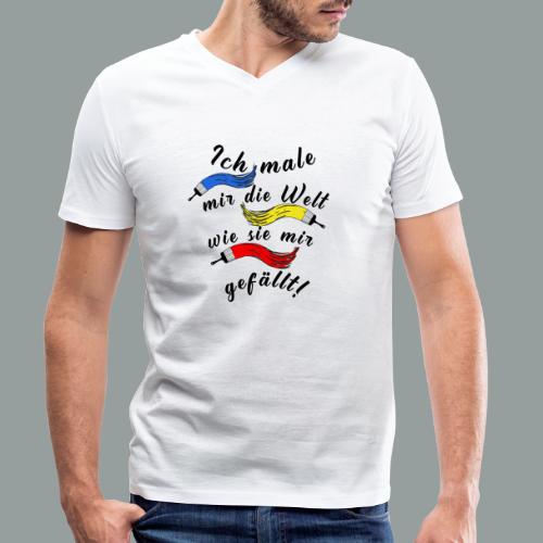 Ich male mir die Welt wie sie mir gefällt! - Männer Bio-T-Shirt mit V-Ausschnitt von Stanley & Stella