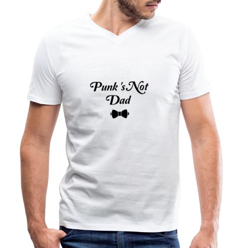 PUNK'S NOT DAD ! (papa, père) noir - T-shirt bio col V Stanley & Stella Homme