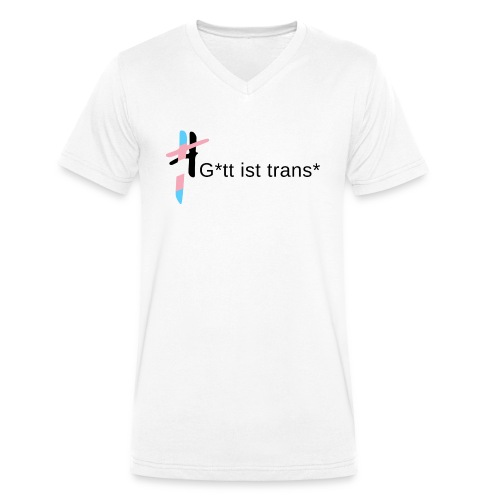 Gott ist trans* - Stanley/Stella Männer Bio-T-Shirt mit V-Ausschnitt