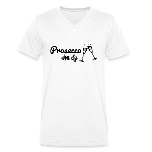Prosecco what else / Partyshirt / Mädelsabend - Stanley/Stella Männer Bio-T-Shirt mit V-Ausschnitt