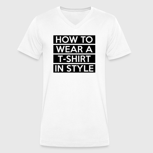 How to wear a T-Shirt - Stanley/Stella Men's Organic V-Neck T-Shirt 