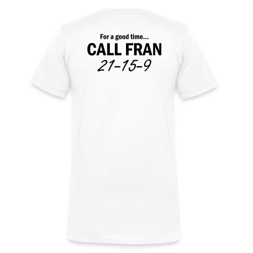 call fran - Men's Organic V-Neck T-Shirt by Stanley & Stella