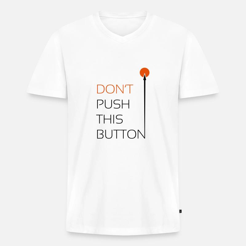 Push this Button - Männer Premium Bio T-Shirt mit V-Ausschnitt - Weiß