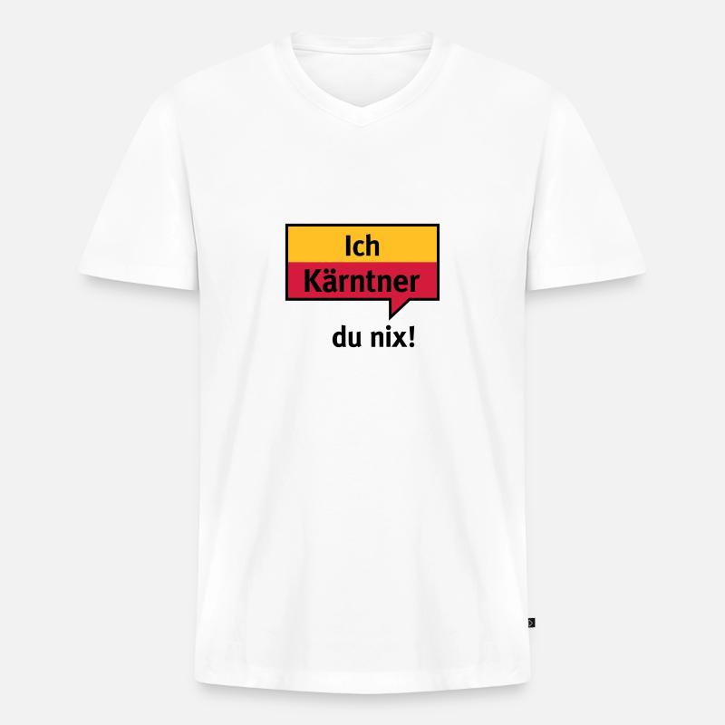 Ich Kärntner – du nix - Männer Premium Bio T-Shirt mit V-Ausschnitt - Weiß