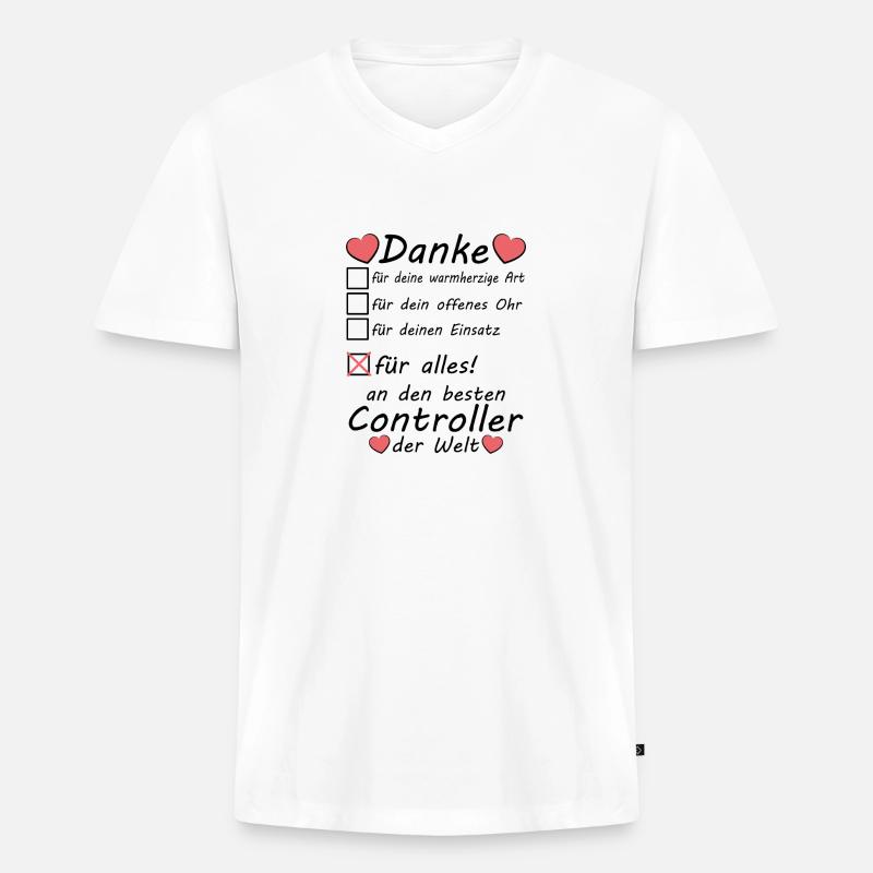 Controller Beruf Abschiedsgeschenk Danke sagen - Männer Premium Bio T-Shirt mit V-Ausschnitt - Weiß