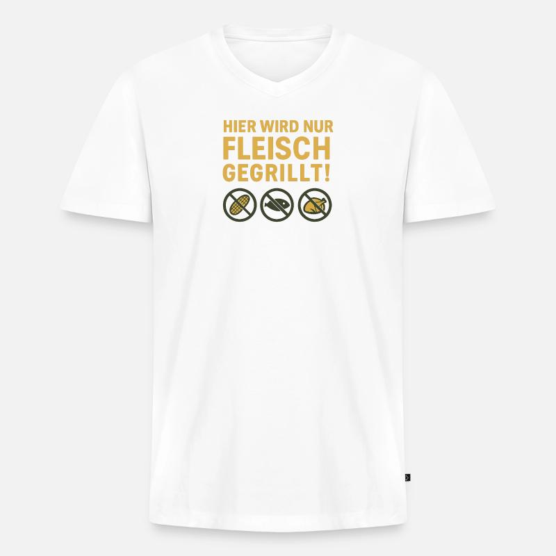 Hier wird nur Fleisch...witziges Motiv - Männer Premium Bio T-Shirt mit V-Ausschnitt - Weiß