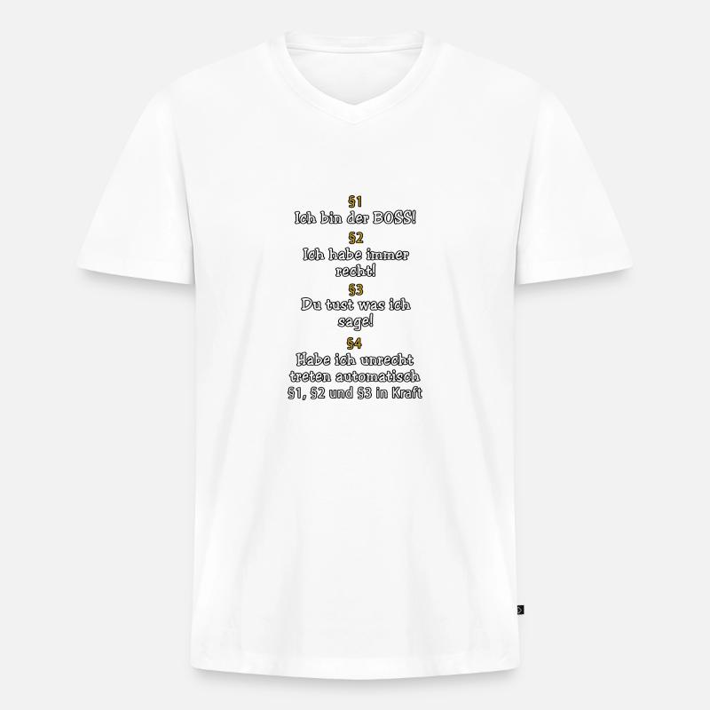 ICH BIN DER BOSS! - Männer Premium Bio T-Shirt mit V-Ausschnitt - Weiß