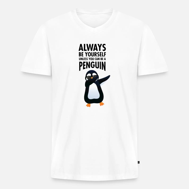 Always Be Yourself - Dab Dabbing Pinguin - Männer Premium Bio T-Shirt mit V-Ausschnitt - Weiß