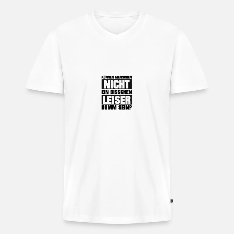 Ich hasse dumme Menschen - Männer Premium Bio T-Shirt mit V-Ausschnitt - Weiß