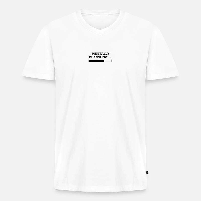MENTALLY BUFFERING… | Minimal Loading Bar Design - Männer Premium Bio T-Shirt mit V-Ausschnitt - Weiß