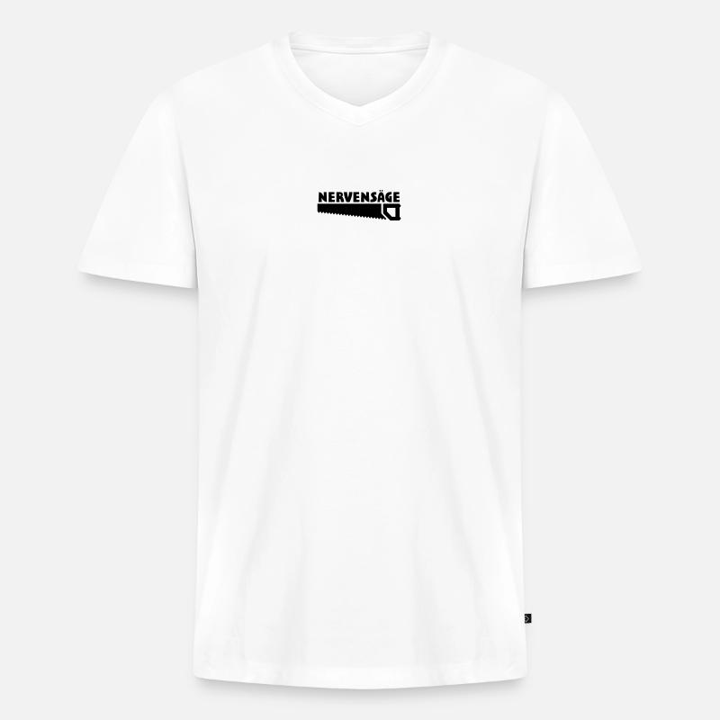 Lustige Sprüche Nervensäge - Männer Premium Bio T-Shirt mit V-Ausschnitt - Weiß