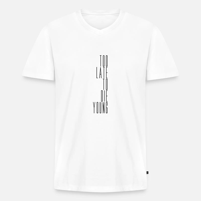 Die Young Spruch - Männer Premium Bio T-Shirt mit V-Ausschnitt - Weiß