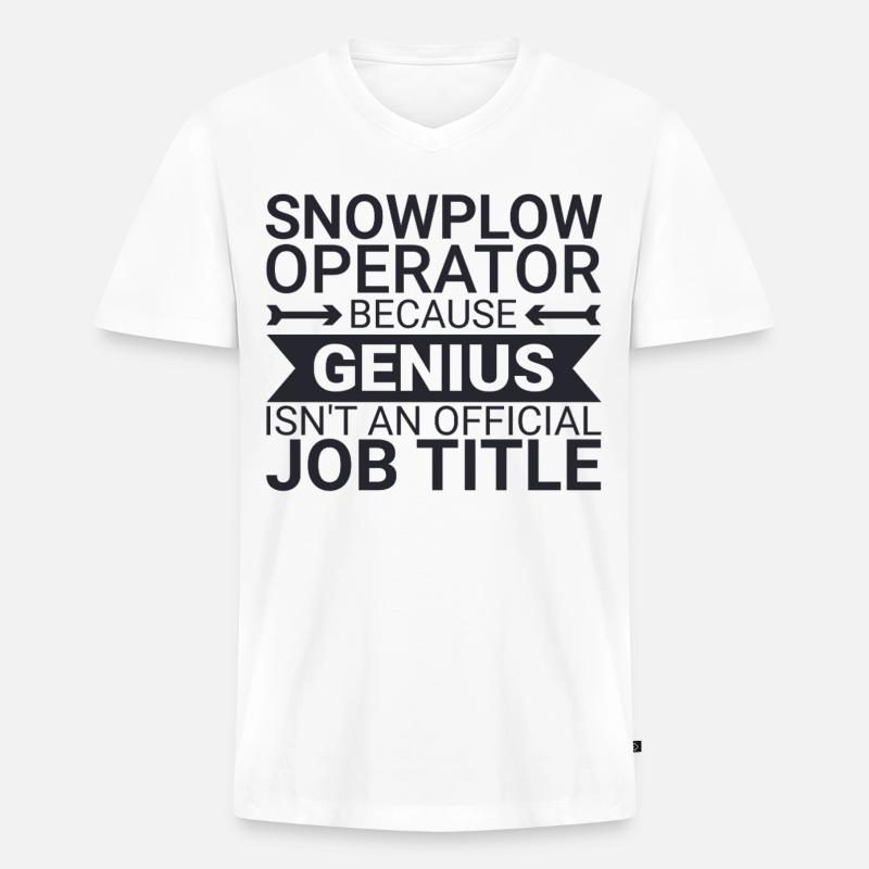 Snowplow Operator Genius Schneepflugfahrer - Männer Premium Bio T-Shirt mit V-Ausschnitt - Weiß