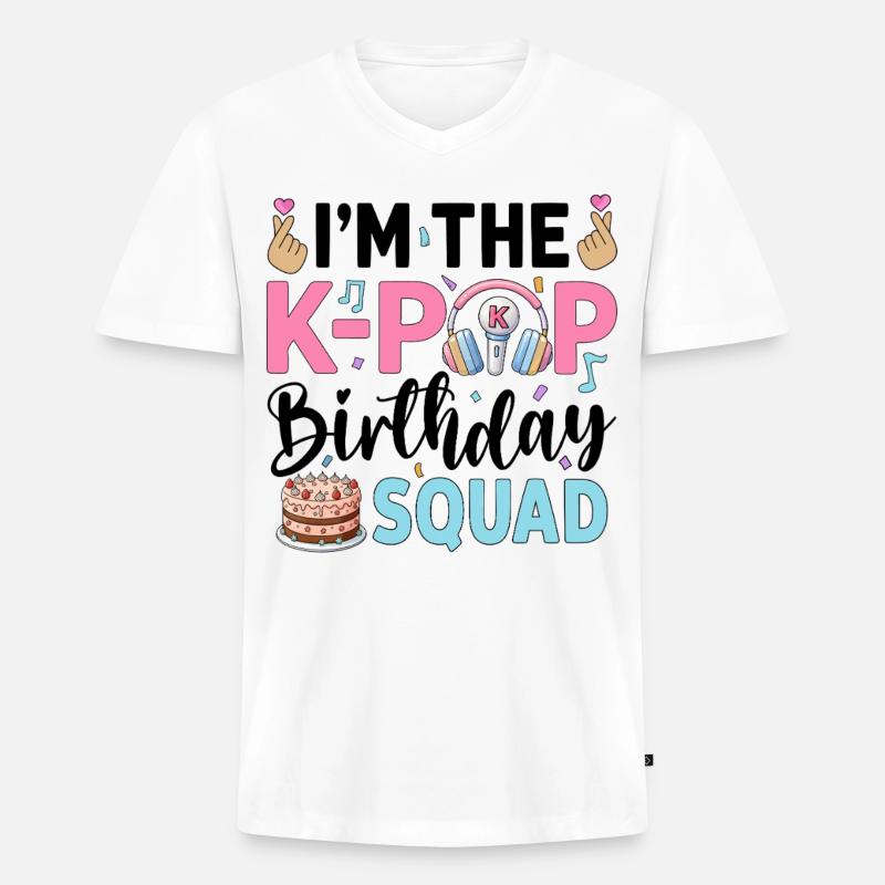 I'm The K-Pop Birthday Squad - Männer Premium Bio T-Shirt mit V-Ausschnitt - Weiß