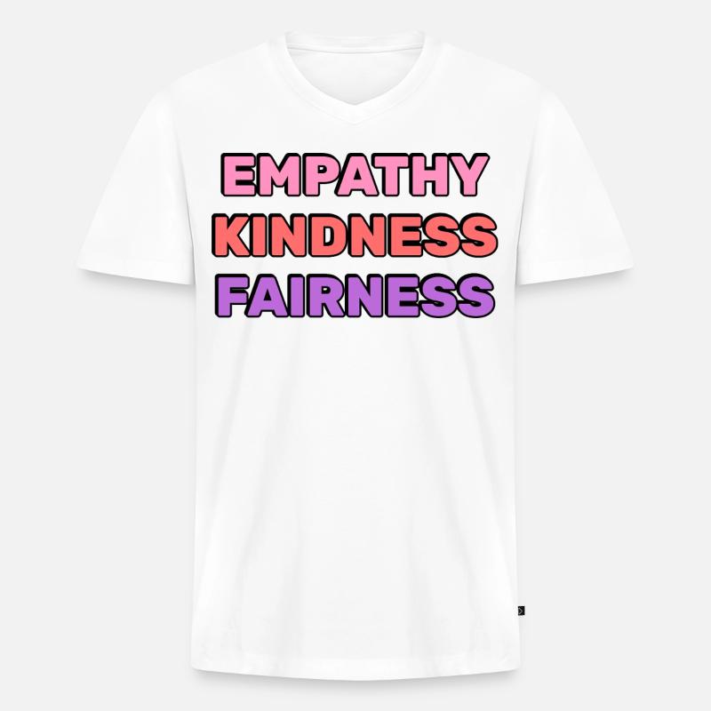 Empathie, Freundlichkeit, Fairness, - Männer Premium Bio T-Shirt mit V-Ausschnitt - Weiß