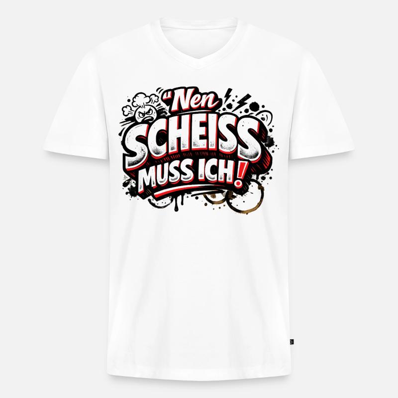 Nen Scheiss Muss Ich freches Statement - Männer Premium Bio T-Shirt mit V-Ausschnitt - Weiß