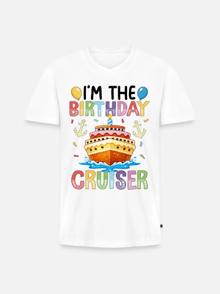 I'm The Birthday Cruiser - Männer Premium Bio T-Shirt mit V-Ausschnitt - Weiß