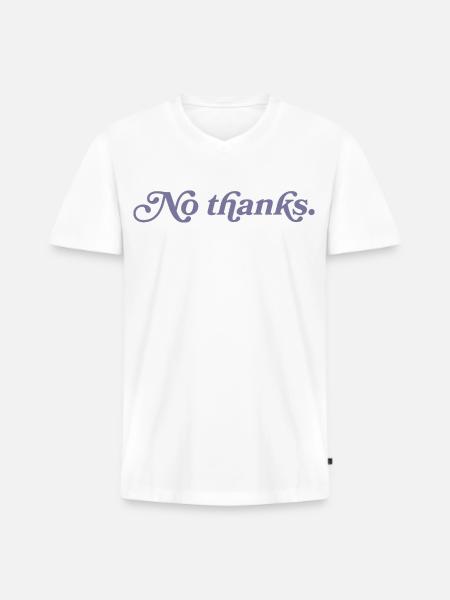 No thank you. - Men's Premium Organic T-shirt with V-neck - white