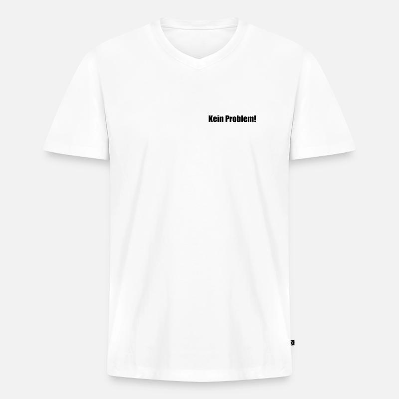Kein Problem! - Männer Premium Bio T-Shirt mit V-Ausschnitt - Weiß