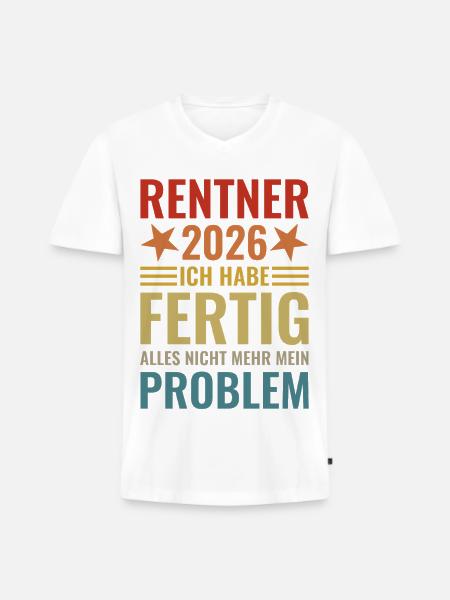 Rentner 2026 Ich habe fertig - Männer Premium Bio T-Shirt mit V-Ausschnitt - Weiß