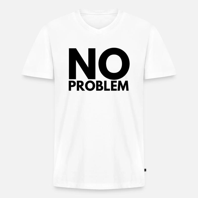No Problem - Männer Premium Bio T-Shirt mit V-Ausschnitt - Weiß