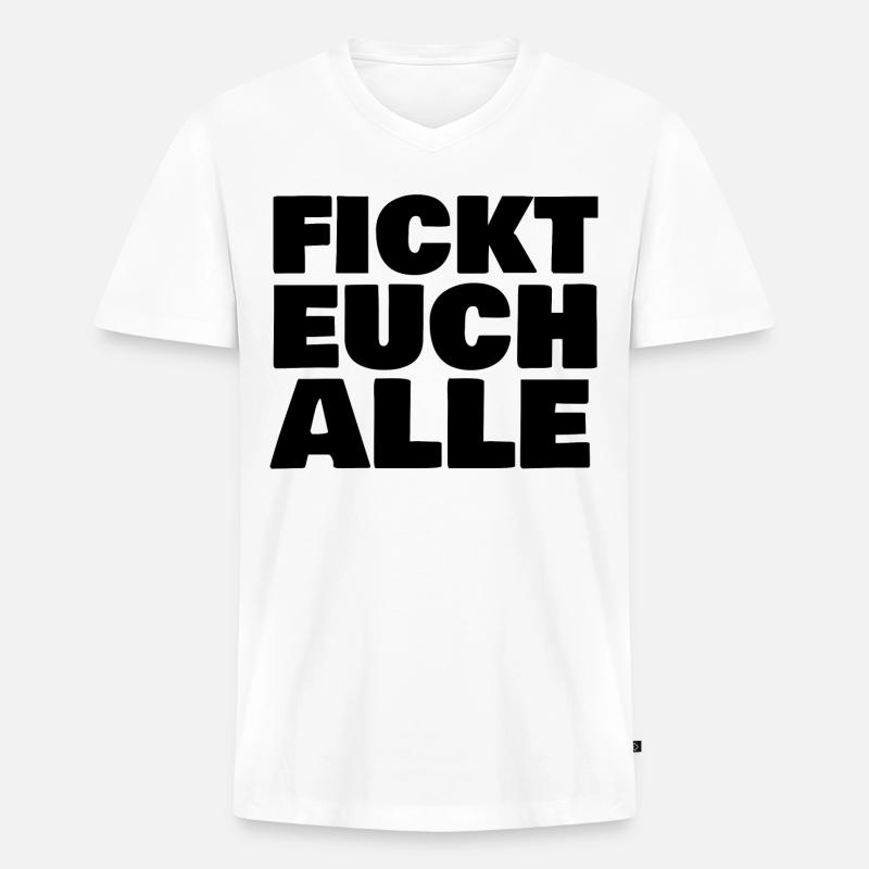 fickt euch alle - Männer Premium Bio T-Shirt mit V-Ausschnitt - Weiß
