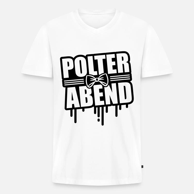 Polterabend Junggesellenabschied - Männer Premium Bio T-Shirt mit V-Ausschnitt - Weiß