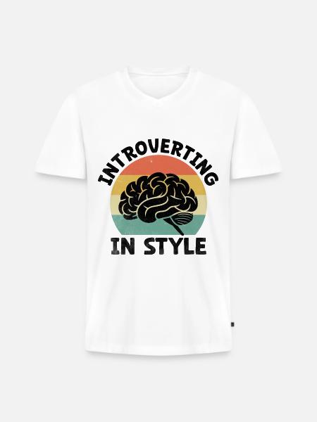 Introvertierte Sprüche für Introvertierte - Männer Premium Bio T-Shirt mit V-Ausschnitt - Weiß