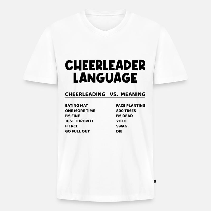 Cheerleader Language Cheerleading Cheerdance Danci - Männer Premium Bio T-Shirt mit V-Ausschnitt - Weiß