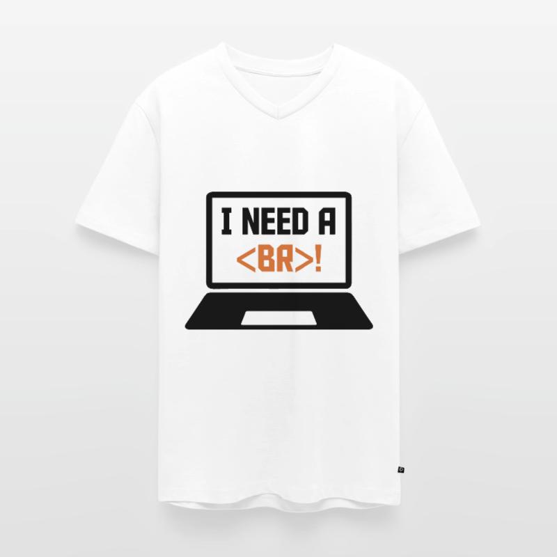 I Need A Break Coding Programming Computer Scienti Männer Premium Bio T-Shirt mit V-Ausschnitt