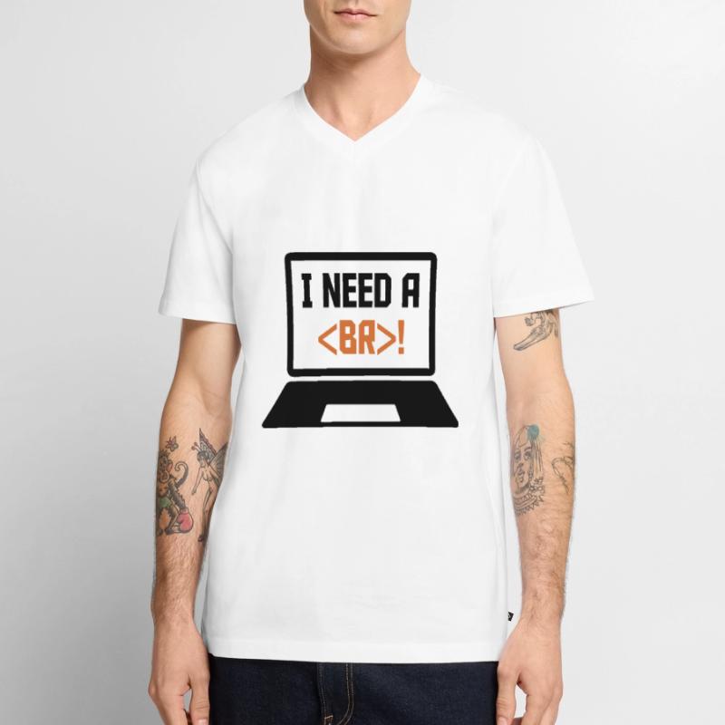 I Need A Break Coding Programming Computer Scienti Männer Premium Bio T-Shirt mit V-Ausschnitt