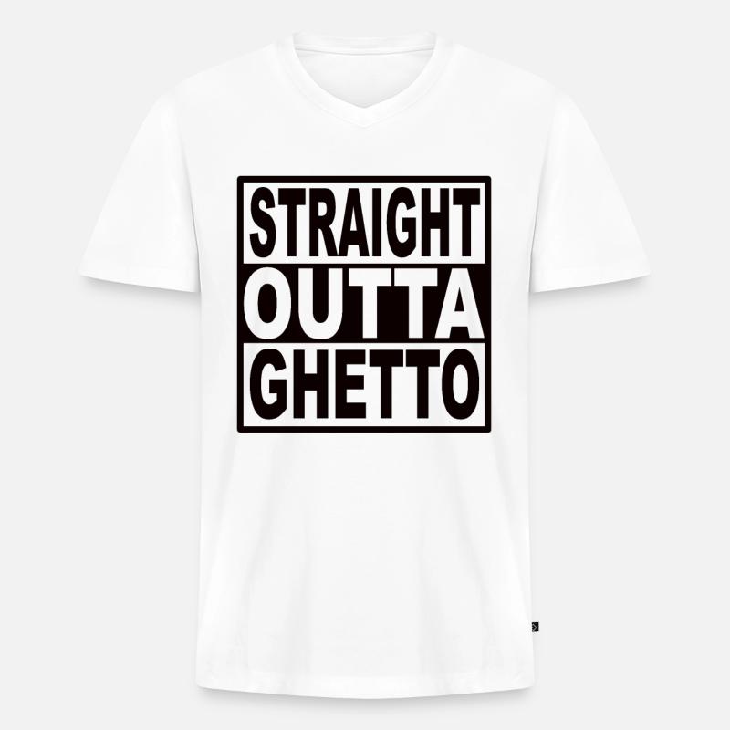Straigt Outta Ghetto - Männer Premium Bio T-Shirt mit V-Ausschnitt - Weiß