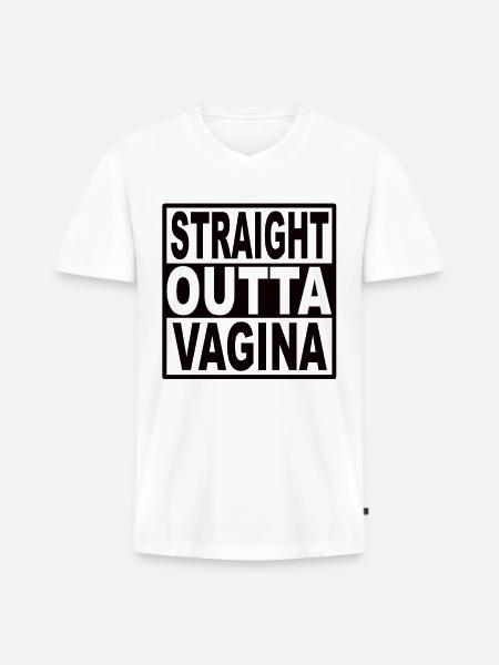 Straigt Outta Vagina - Men's Premium Organic T-shirt with V-neck - white