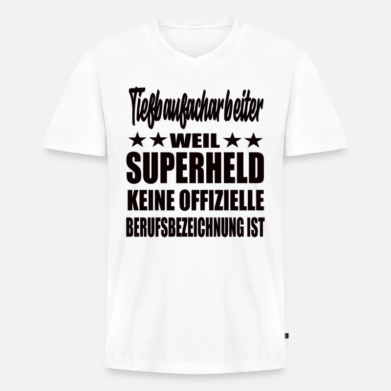 Tiefbaufacharbeiter Superheld Spruch - Männer Premium Bio T-Shirt mit V-Ausschnitt - Weiß