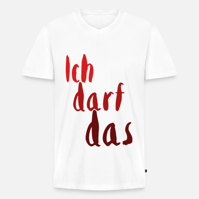 Ich darf das rot1 - Männer Premium Bio T-Shirt mit V-Ausschnitt - Weiß