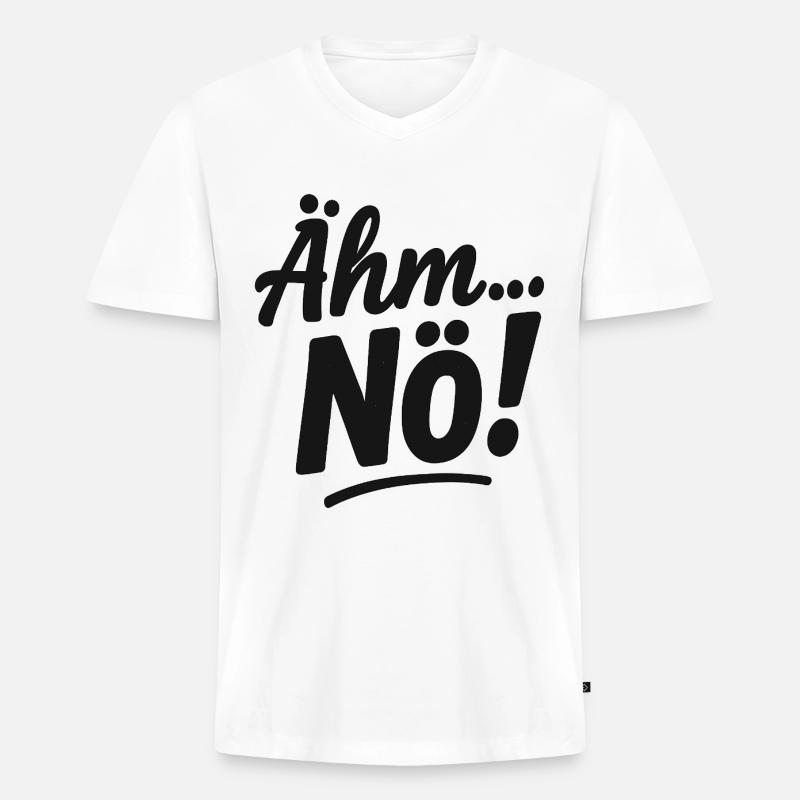 Statement lustiger Spruch Ähm Nö - Männer Premium Bio T-Shirt mit V-Ausschnitt - Weiß