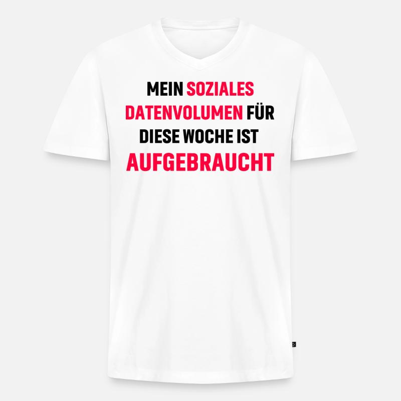 Lustiger Spruch Datenvolumen - Männer Premium Bio T-Shirt mit V-Ausschnitt - Weiß