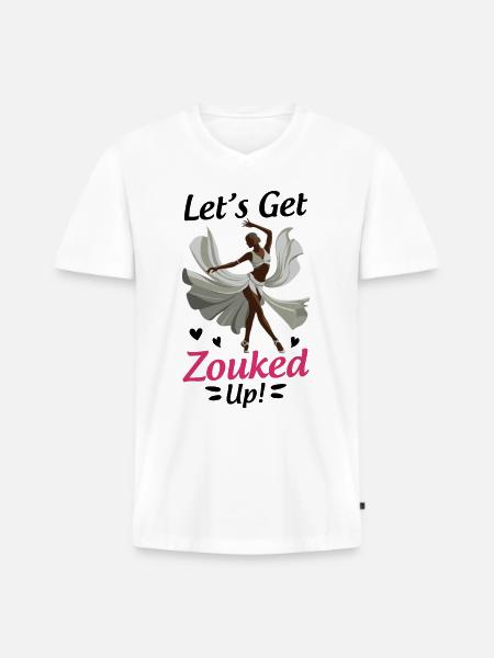 Funny Zouk Dancer Saying - Men's Premium Organic T-shirt with V-neck - white