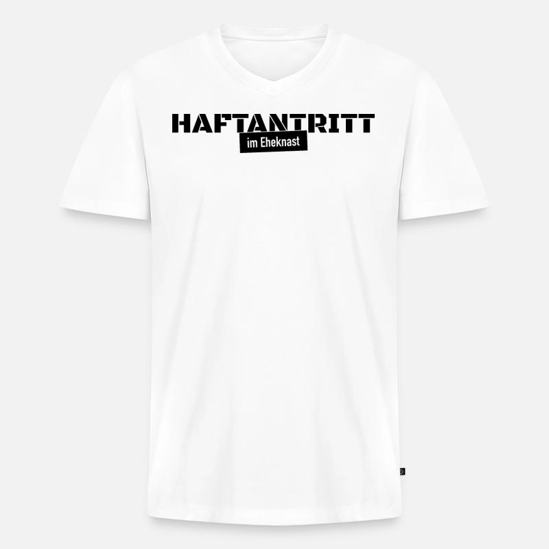 Haftantritt Ehe Junggesellenabschied Geschenk - Männer Premium Bio T-Shirt mit V-Ausschnitt - Weiß