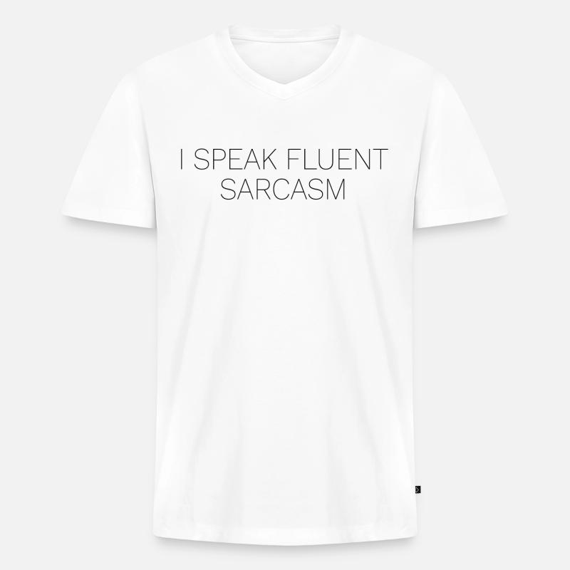 Ich spreche fließend Sarkasmus - Männer Premium Bio T-Shirt mit V-Ausschnitt - Weiß