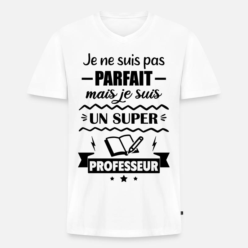 Nicht perfekt, aber toller Lehrer - Männer Premium Bio T-Shirt mit V-Ausschnitt - Weiß